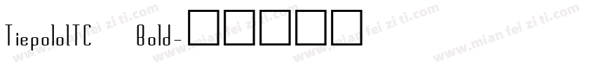 TiepoloITC Bold字体转换